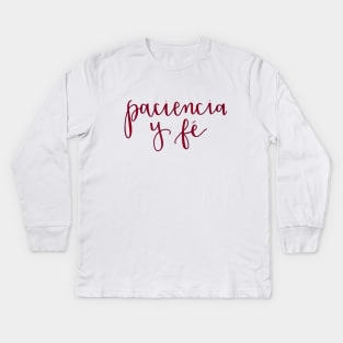 patience and faith Kids Long Sleeve T-Shirt